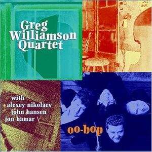 Greg Williamson - Oo-Bop  CD